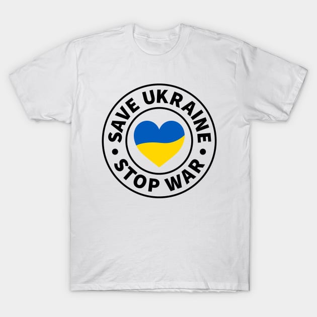 save ukraine stop war, Stop the war in Ukraine, save Ukraine, ukrainian T-Shirt by Kingostore